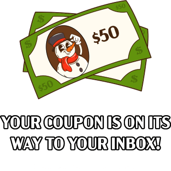 Your coupon is on its way to your inbox! Check your email for details.