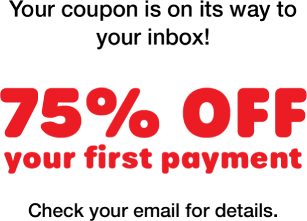 Your coupon is on its way to your inbox! $130 off your next agreement! Check your email for details.